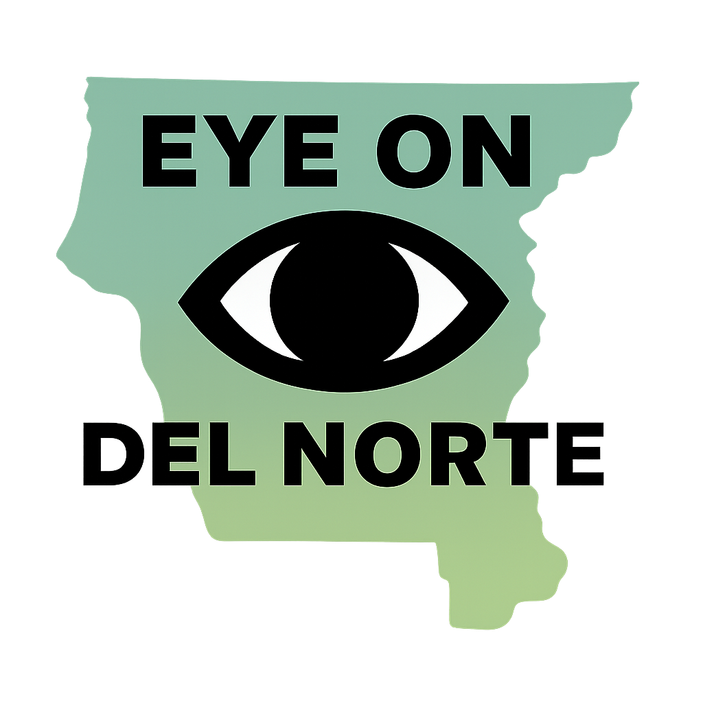 Eye on Del Norte