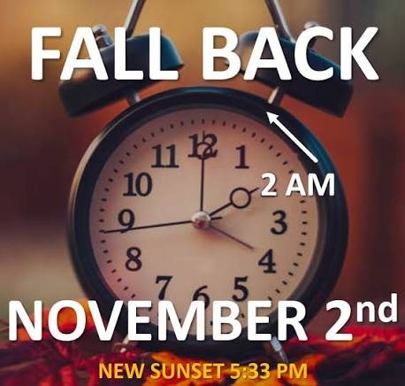 Daylight Savings Time Ends Sunday November 2